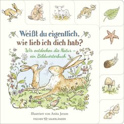 Wei&szlig;t du eigentlich, wie lieb ich dich hab? Wir entdecken die Natur