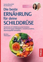 Die beste Ern&auml;hrung f&uuml;r deine Schilddr&uuml;se