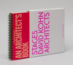 David Kohn Architects. Stages - An Architect�s Book