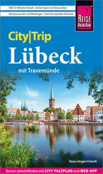 Reise Know-How CityTrip L&uuml;beck mit Travem&uuml;nde