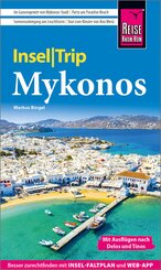 Reise Know-How InselTrip Mykonos mit Ausflug nach Delos und T&iacute;nos