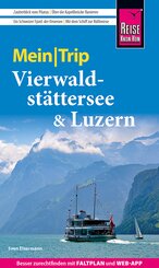 Reise Know-How MeinTrip Vierwaldst&auml;ttersee & Luzern