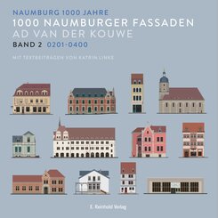 1000 Naumburger Fassaden Band 2: 0201-0400