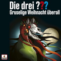 Die drei ??? - Adventskalender - Gruselige Weihnacht &uuml;berall,3 Audio-CD
