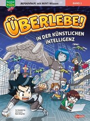 &Uuml;berlebe! In der K&uuml;nstlichen Intelligenz (Band 2 von 2)