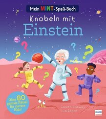 Mein MINT-Spa&szlig;buch - Knobeln mit Einstein