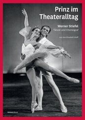 Prinz im Theateralltag - Werner Stiefel