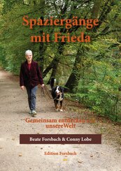 Spazierg&auml;nge mit Frieda