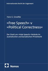 &raquo;Free Speech&laquo; v &raquo;Political Correctness&laquo;