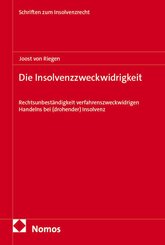 Die Insolvenzzweckwidrigkeit