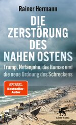 Die Zerst&ouml;rung des Nahen Ostens