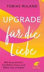 Upgrade f&uuml;r die Liebe