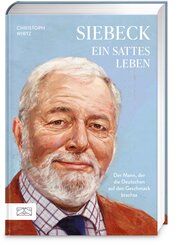 Siebeck - Ein sattes Leben