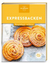 Meine Lieblingsrezepte: Expressbacken