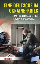 Eine Deutsche im Ukraine-Krieg