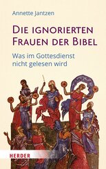 Die ignorierten Frauen der Bibel