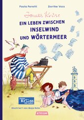 James Kr&uuml;ss - Ein Leben zwischen Inselwind und W&ouml;rtermeer