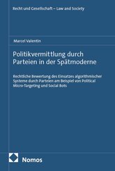 Politikvermittlung durch Parteien in der Sp&auml;tmoderne