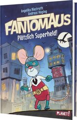 Fantomaus 1: Pl&ouml;tzlich Superheld!