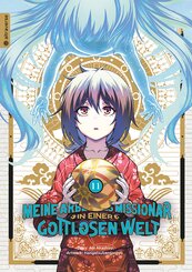 Meine Arbeit als Missionar in einer gottlosen Welt 11