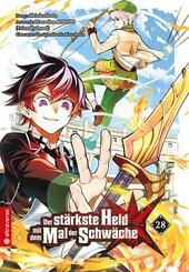 Der st&auml;rkste Held mit dem Mal der Schw&auml;che 28