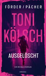 Toni K&ouml;lsch - Ausgel&ouml;scht