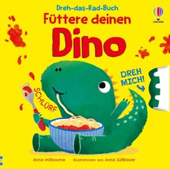 Dreh-das-Rad-Buch: F&uuml;ttere deinen Dino
