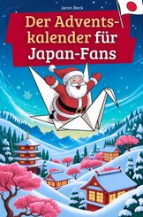 Der Adventskalender f&uuml;r Japan-Fans