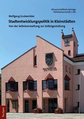 Stadtentwicklungspolitik in Kleinst&auml;dten
