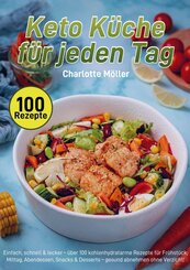 Keto K&uuml;che f&uuml;r jeden Tag