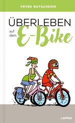 &Uuml;berleben auf dem E-Bike