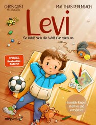 Levi - So f&uuml;hlt sich die Welt f&uuml;r mich an