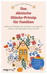 Das d&auml;nische Gl&uuml;cks-Prinzip f&uuml;r Familien