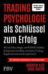 Tradingpsychologie als Schl&uuml;ssel zum Erfolg