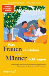 Was Frauen verstehen und M&auml;nner nicht sagen