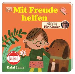 Meditation f&uuml;r Kinder. Mit Freude helfen