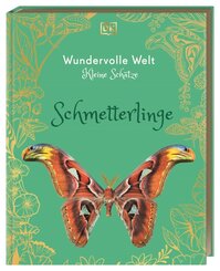 Wundervolle Welt - Kleine Sch&auml;tze. Schmetterlinge