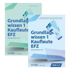 Grundlagenwissen 1 Kaufleute EFZ - HKB A bis E (Neuauflage 2025)