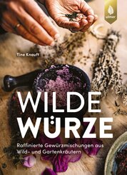 Wilde W&uuml;rze
