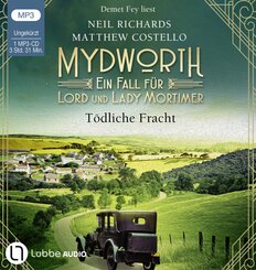 Mydworth - T&ouml;dliche Fracht,1 Audio-CD, 1 MP3