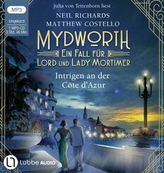 Mydworth - Intrigen an der C&ocirc;te d'Azur,1 Audio-CD, 1 MP3