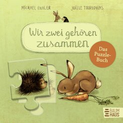 Wir zwei geh&ouml;ren zusammen - Das Puzzle-Buch