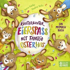 Kunterbunter Eierspa&szlig; mit Familie Osterhas'