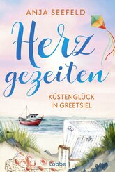Herzgezeiten - K&uuml;stengl&uuml;ck in Greetsiel