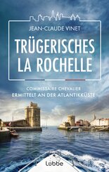 Tr&uuml;gerisches La Rochelle