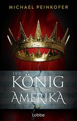 Der K&ouml;nig von Amerika