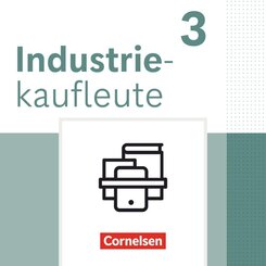 Industriekaufleute - Ausgabe 2024 - 3. Ausbildungsjahr