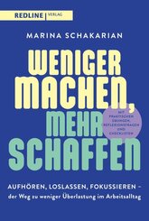 Weniger machen, mehr schaffen