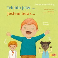Ich bin jetzt ... (Deutsch-Polnisch)