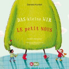 Das kleine WIR (Deutsch-Franz&ouml;sisch)